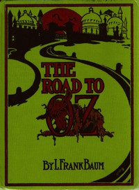 The Road to Oz online read for free