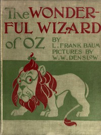 The Wonderful Wizard of Oz