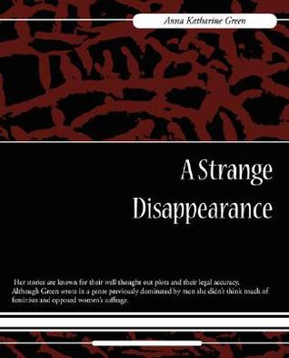 A Strange Disappearance