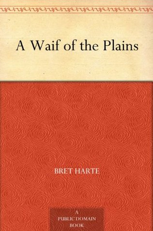 A Waif of the Plains online read for free