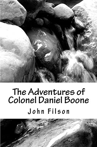 The Adventures of Colonel Daniel Boone online read for free