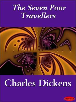 The Seven Poor Travellers online read for free