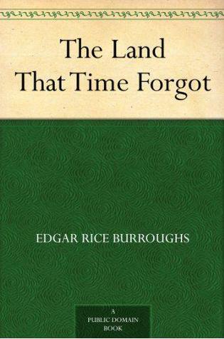 The Land That Time Forgot online read for free