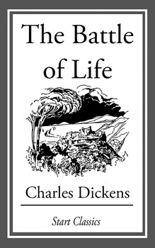 The Battle of Life online read for free