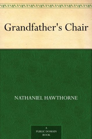 Grandfather's Chair online read for free