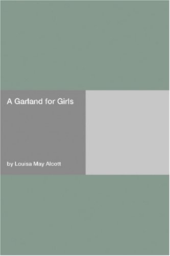 A Garland for Girls online read for free