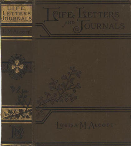 Louisa May Alcott: Her Life, Letters, and Journals online read for free