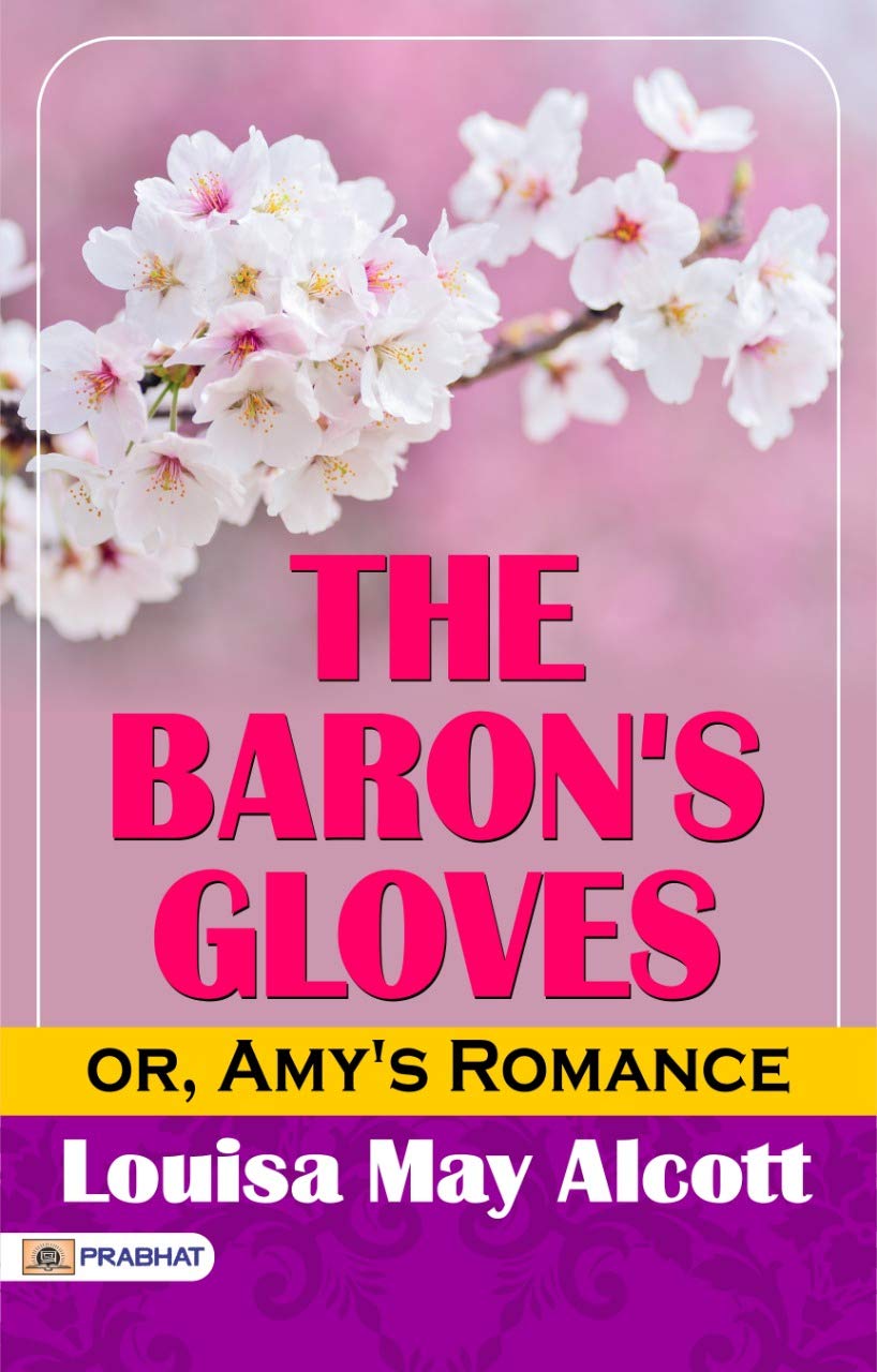 The Baron's Gloves（Amy's Romance） online read for free